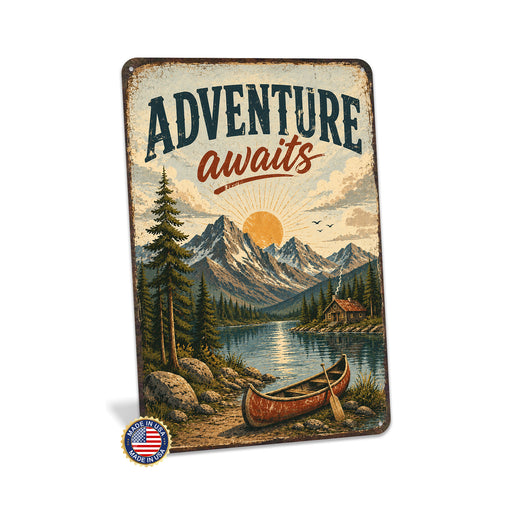 Adventure Awaits Cabin Poster metal sign with vintage welcome scene — Adventure Awaits Cabin Poster
