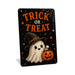 Trick or Treat Ghost Witch Hat metal sign with kawaii halloween style — Trick or Treat Ghost Witch Hat