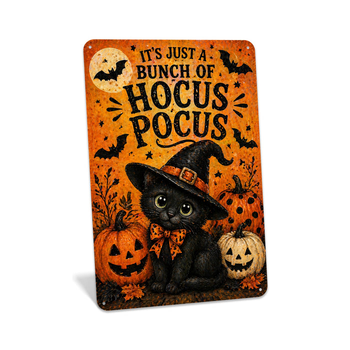 It's Just a Bunch of Hocus Pocus Black Cat metal sign with kawaii halloween style — It's Just a Bunch of Hocus Pocus Black