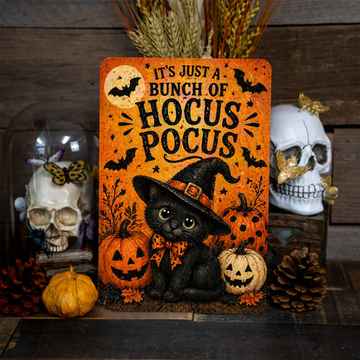 It's Just a Bunch of Hocus Pocus Black Cat metal sign with kawaii halloween style — It's Just a Bunch of Hocus Pocus Black