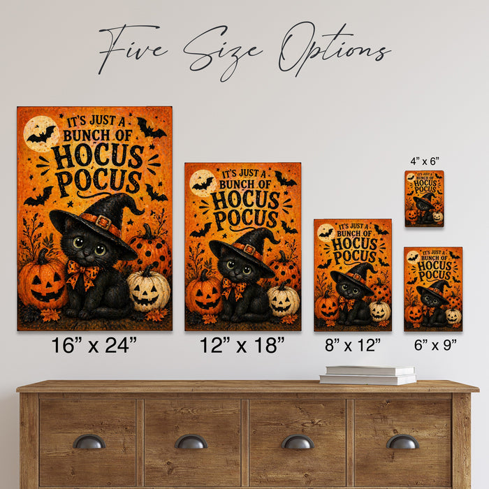 It's Just a Bunch of Hocus Pocus Black Cat metal sign with kawaii halloween style — It's Just a Bunch of Hocus Pocus Black