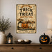 Trick or Treat Supply Co Est 1923 metal sign with retro humor halloween style — Trick or Treat Supply Co Est 1923