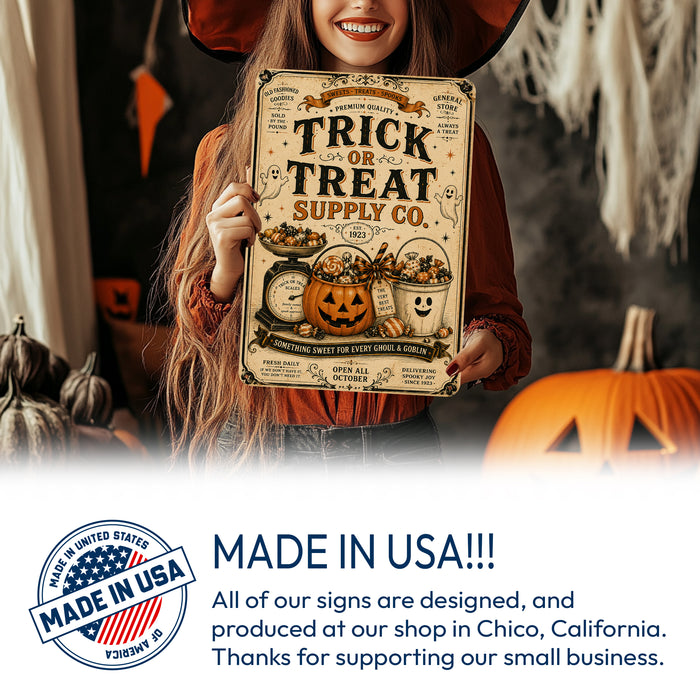 Trick or Treat Supply Co Est 1923 metal sign with retro humor halloween style — Trick or Treat Supply Co Est 1923