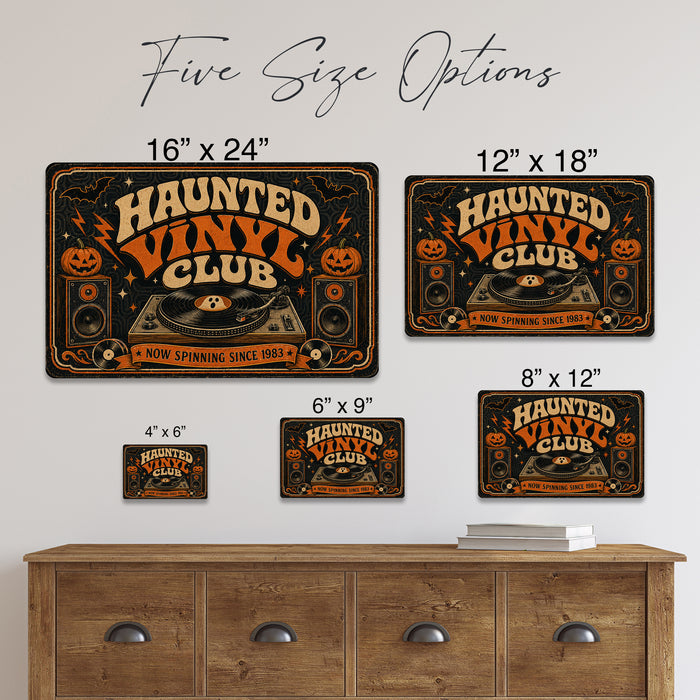 Haunted Vinyl Club Now Spinning Since 1983 metal sign with retro humor halloween style — Haunted Vinyl Club Now Spinning