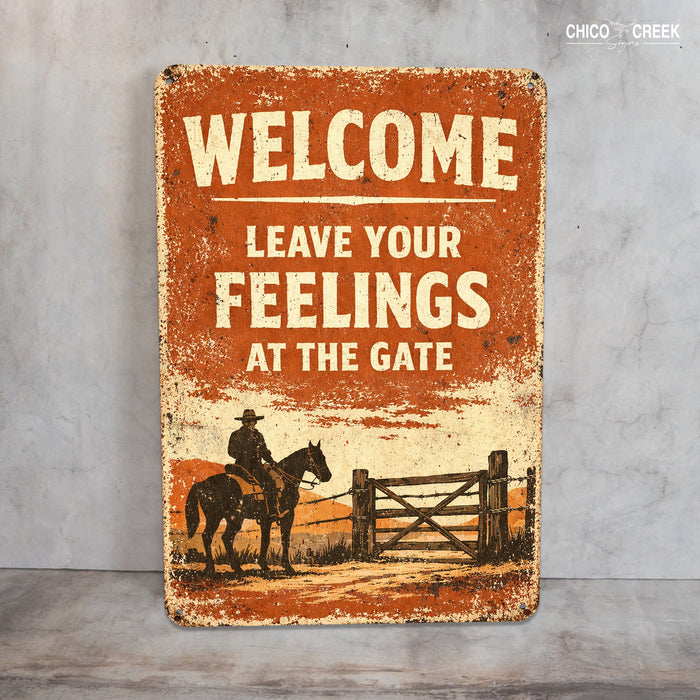 Leave Your Feelings At The Door Rustic Metal Sign
