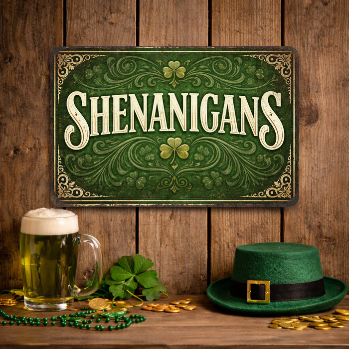 Shenanigans St. Patrick’s Day Rustic Metal Sign – Irish Pub Décor