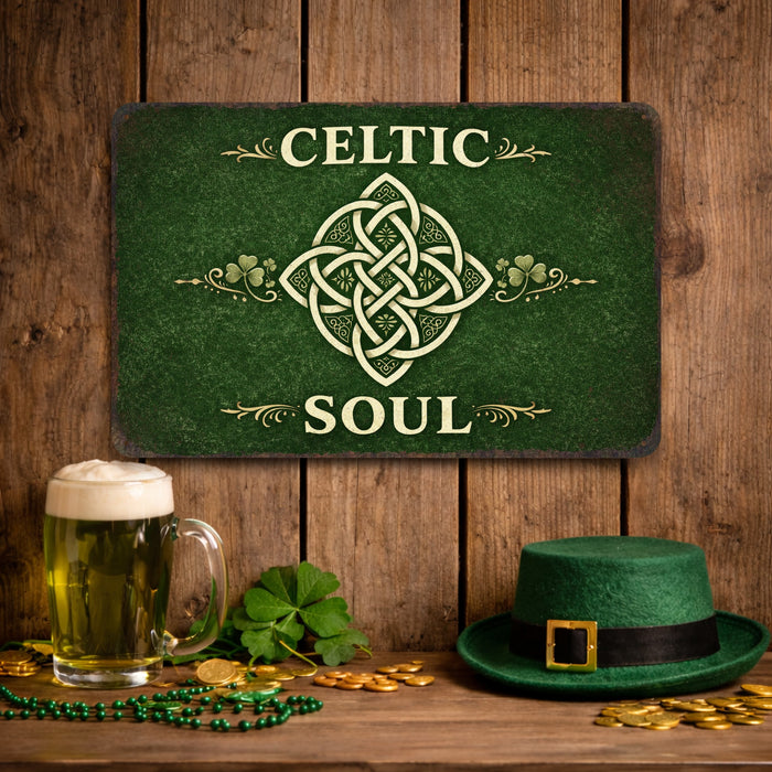 Celtic Soul Rustic Metal Sign – Irish Wall Décor