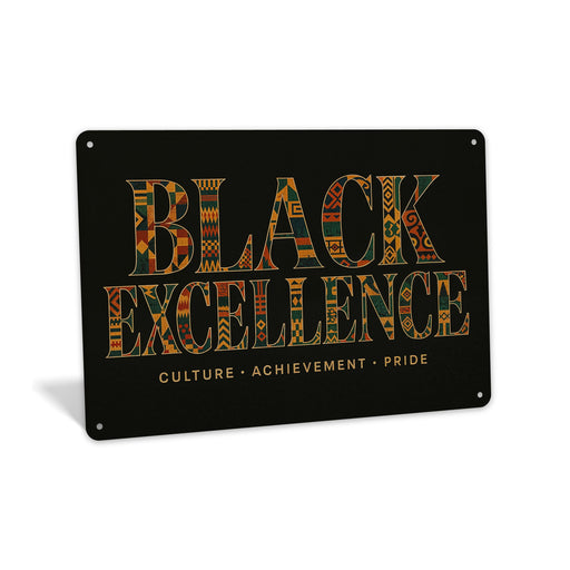 Rustic metal sign displaying the words “Black Excellence” in bold typography, designed as inspirational cultural wall décor.