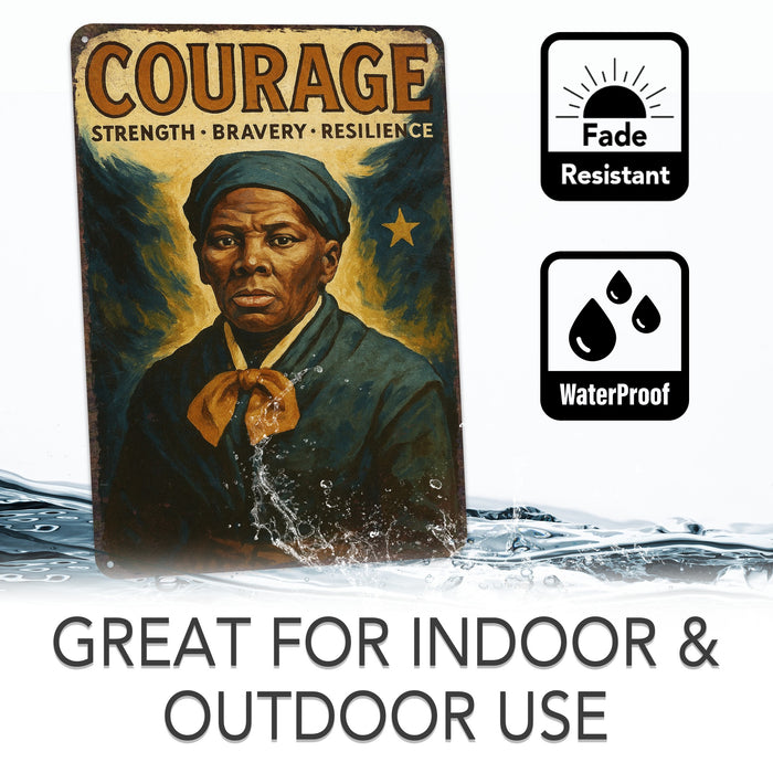 Courage Rustic Metal Sign – Harriet Tubman Legacy Wall Décor