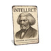 Rustic metal wall sign reading “Intellect” with historical-inspired portrait artwork, created as cultural wall décor.