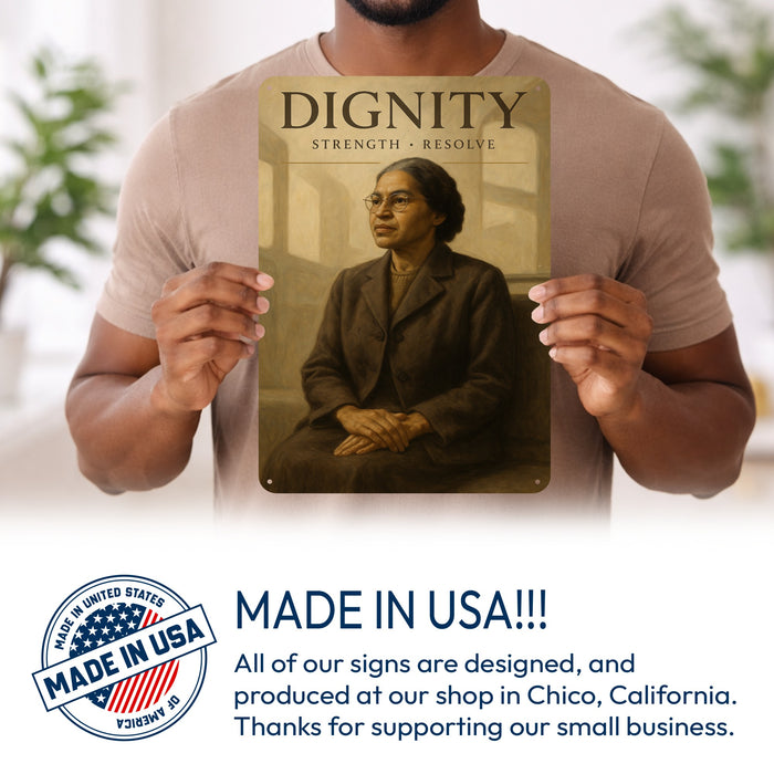 Dignity Rustic Metal Sign – Rosa Parks Legacy Wall Décor
