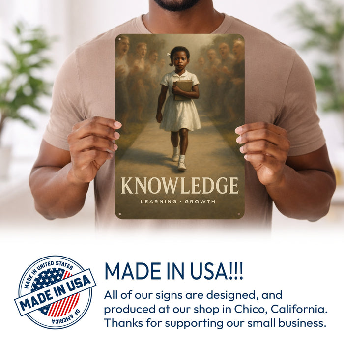 Knowledge Rustic Metal Sign – Ruby Bridges Legacy Wall Décor