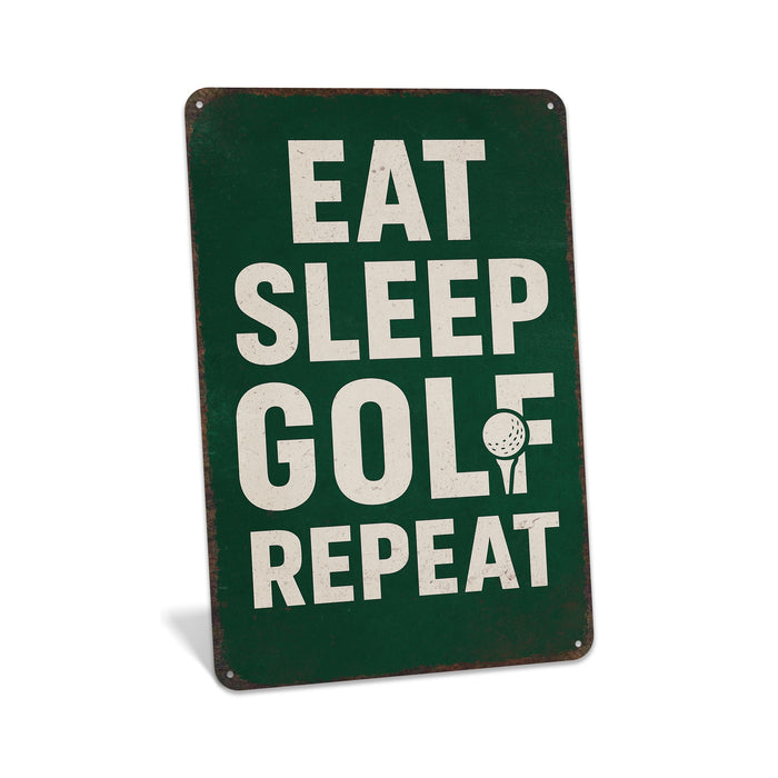 Rustic metal golf sign reading “Eat Sleep Golf Repeat,” designed as classic golf wall décor.
