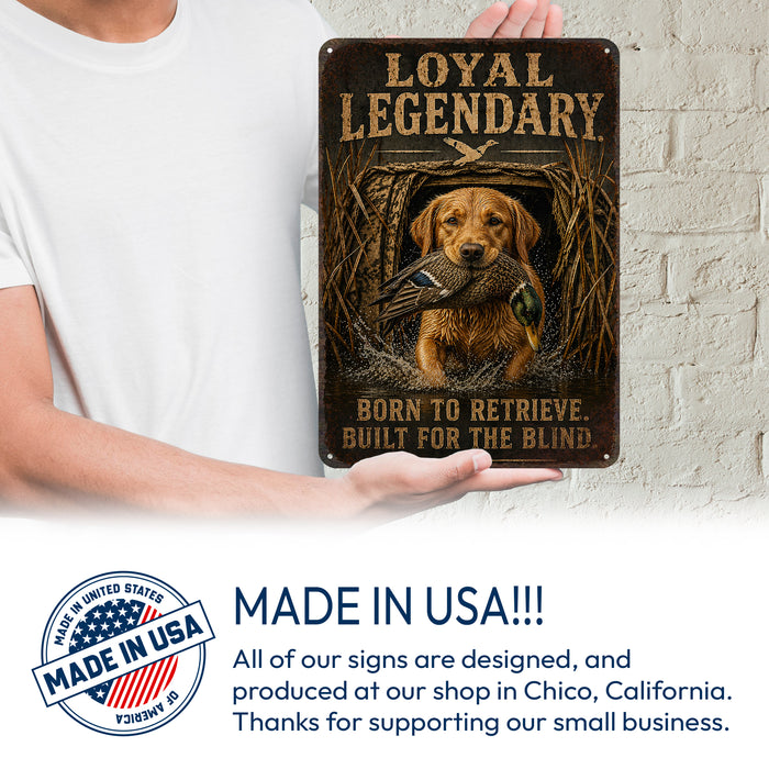 Yellow Lab Loyal Legendary Bird Dog metal sign with vintage hunting style Yellow Lab Loyal Legendary Bird Dog
