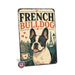 French Bulldog metal sign with vintage breed portrait style French Bulldog