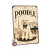 Poodle metal sign with vintage breed portrait style Poodle