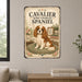 Cavalier King Charles Spaniel metal sign with vintage breed portrait style Cavalier King Charles Spaniel