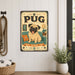 Pug metal sign with vintage breed portrait style Pug