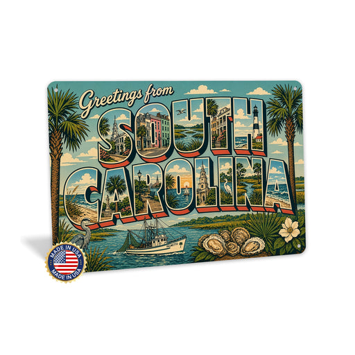 Greetings from South Carolina metal sign with horizontal vintage 'Greetings from South Carolina' large-letter postcard with