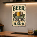 Beer Because Adulting Is Hard metal sign with vintage beer humor sign style — Beer Because Adulting Is Hard