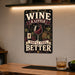 Wine A Little You'll Feel Better metal sign with vintage wine humor sign style — Wine A Little You'll Feel Better