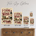 I Cook With Wine Sometimes I Even Add It to the Food metal sign with vintage wine humor sign style — I Cook With Wine