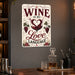 Wine Is My Love Language metal sign with vintage wine humor sign style — Wine Is My Love Language