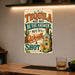 Tequila May Not Be the Answer Worth a Shot metal sign with vintage tequila humor sign style — Tequila May Not Be the Answer