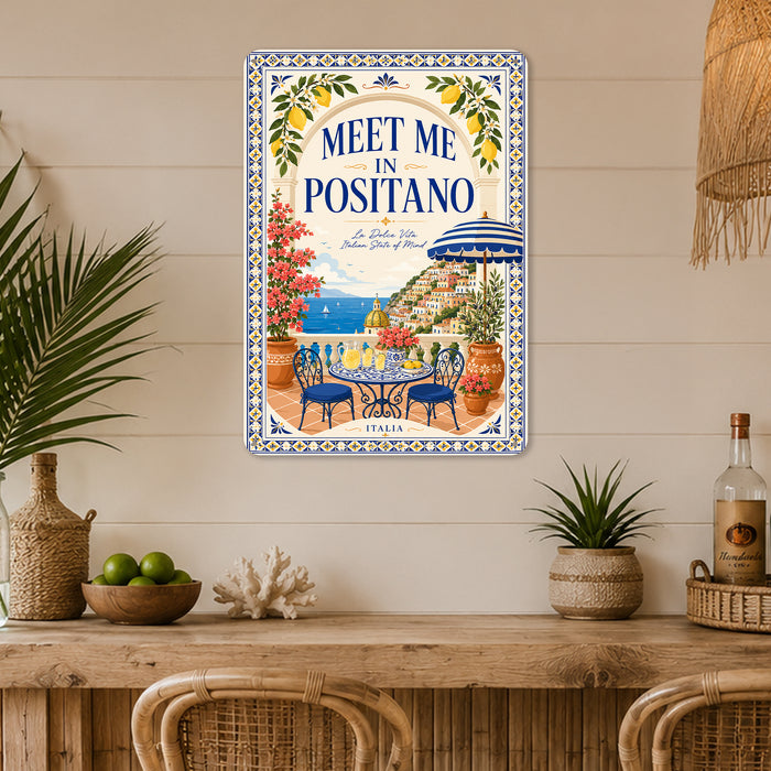 Meet Me in Positano La Dolce Vita metal sign with boho vintage italian coastal bar poster — Meet Me in Positano La Dolce Vita