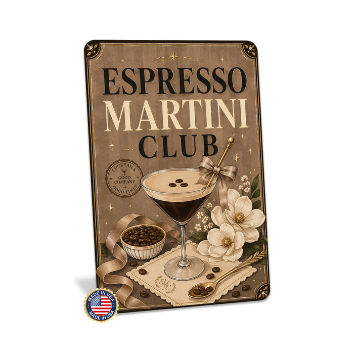 Espresso Martini Club Cocktails Good Times metal sign with boho vintage elegant martini bar poster — Espresso Martini Club