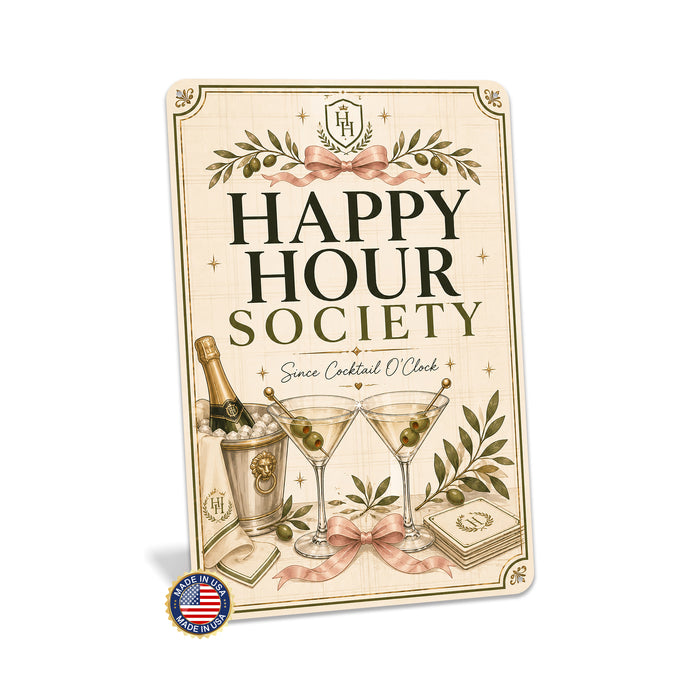 Happy Hour Society Since Cocktail O'Clock metal sign with boho vintage elegant martini bar poster — Happy Hour Society Since