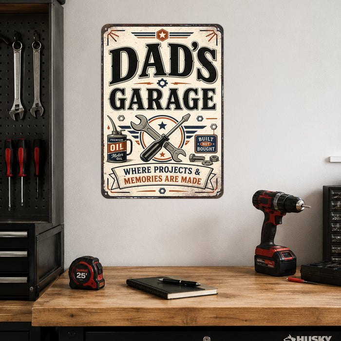 Dad's Garage Projects and Memories metal sign with vintage layout with motor oil can, wrench, screwdriver, badge medallion