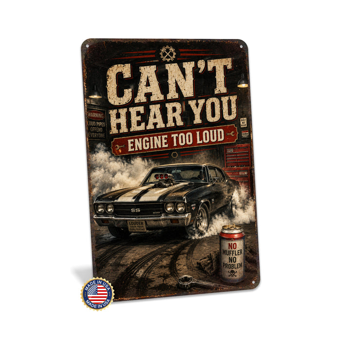 Loud Engine Muscle Car Garage metal sign with vintage layout with blown-engine Chevelle SS, tire smoke, beer can 'NO MUFFLER