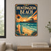 Huntington Beach California metal sign with art-deco vintage travel poster style of Huntington Beach California (california