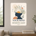 Your Mind Deserves Light metal sign with calm boho-modern affirmation poster — Your Mind Deserves Light