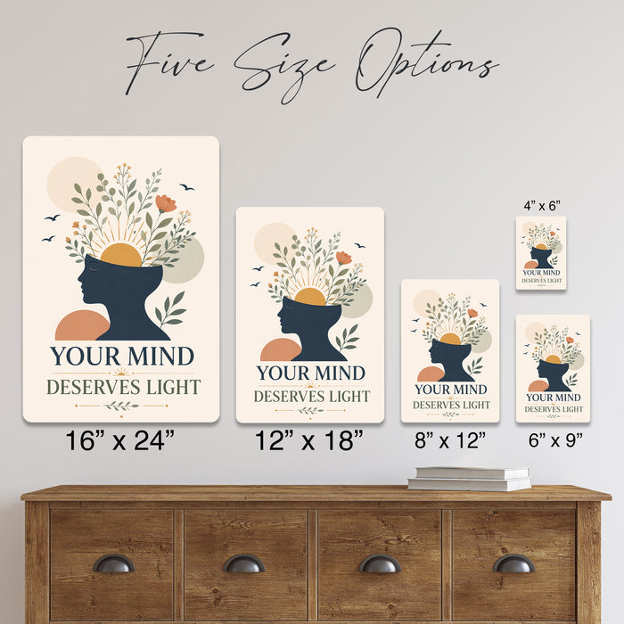 Your Mind Deserves Light metal sign with calm boho-modern affirmation poster — Your Mind Deserves Light