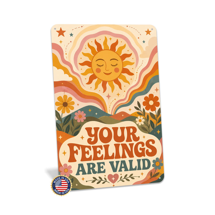 Your Feelings Are Valid metal sign with calm boho-modern affirmation poster — Your Feelings Are Valid