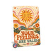 Your Feelings Are Valid metal sign with calm boho-modern affirmation poster — Your Feelings Are Valid