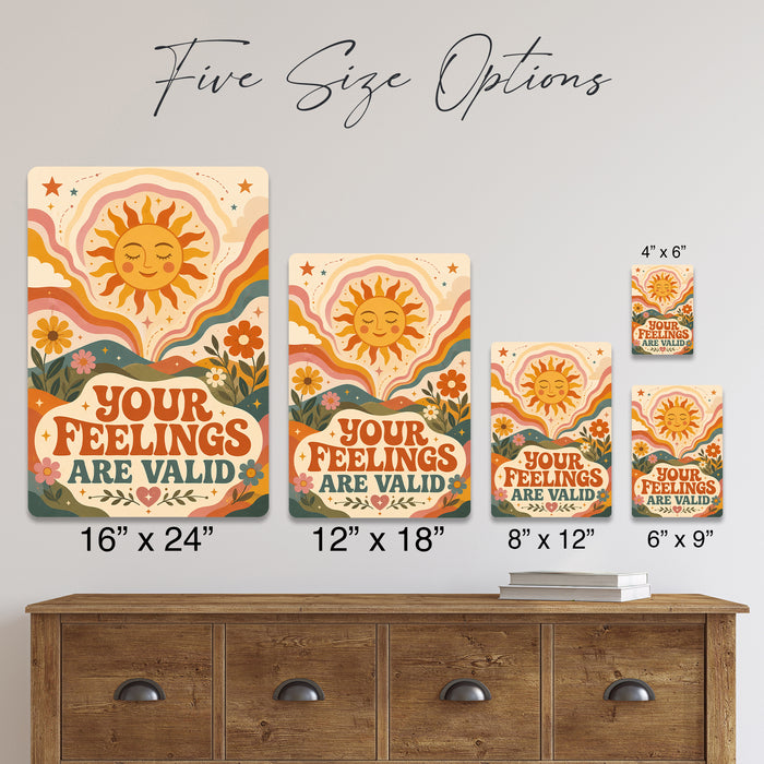 Your Feelings Are Valid metal sign with calm boho-modern affirmation poster — Your Feelings Are Valid