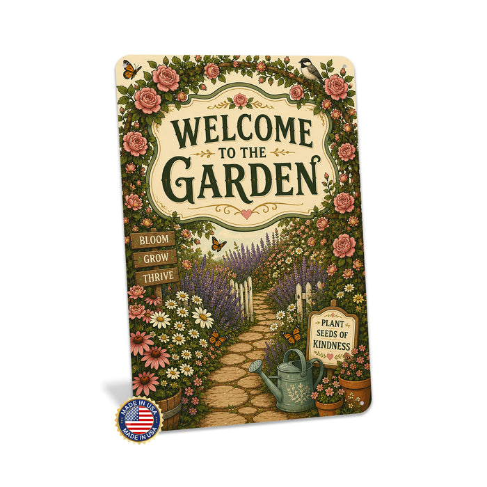 Welcome to the Garden Bloom Grow Thrive metal sign with vintage cottage garden style — Welcome to the Garden Bloom Grow