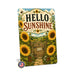 Hello Sunshine Sunflower Garden metal sign with vintage cottage garden style — Hello Sunshine Sunflower Garden