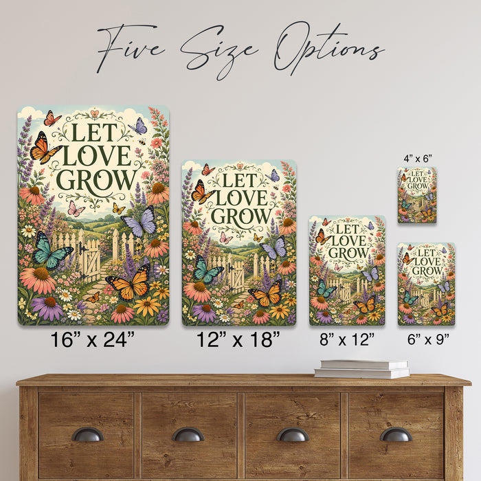 Let Love Grow Wildflower Garden metal sign with vintage cottage garden style — Let Love Grow Wildflower Garden