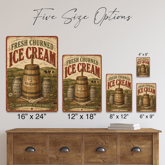 Fresh Churned Ice Cream Old Fashioned Way metal sign with vintage americana diner / ice cream style — Fresh Churned Ice