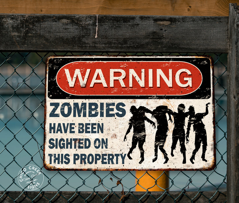 Warning Zombies Sign Sighted on This Property Halloween Spooky 108122001066