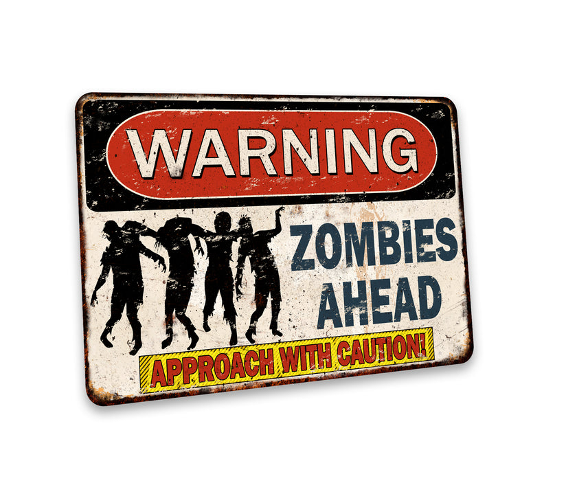 Warning Zombies Ahead Sign Approach With Caution Halloween Spooky 108122001068