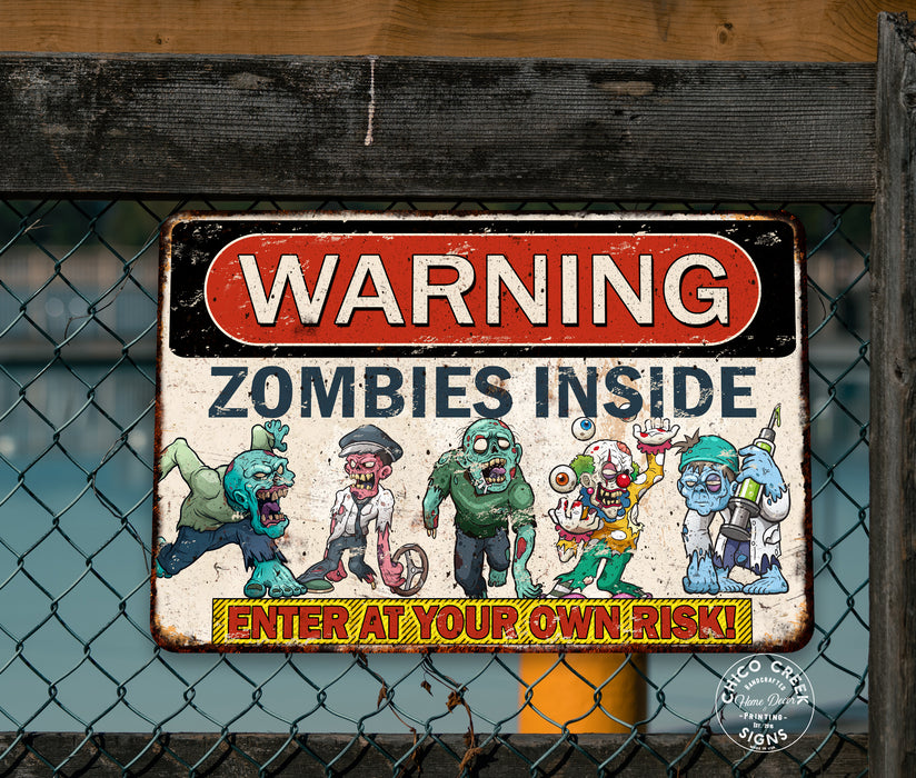 Warning Zombies Inside Sign Enter at Your Own Risk Halloween Spooky 108122001074