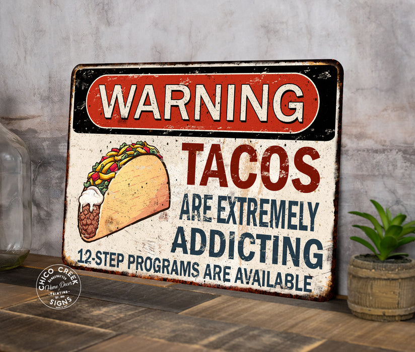 Warning Tacos Are Addicting Sign Mexican Cafe Restaurant Decor Kitchen Restaurante Cocina 108122001081