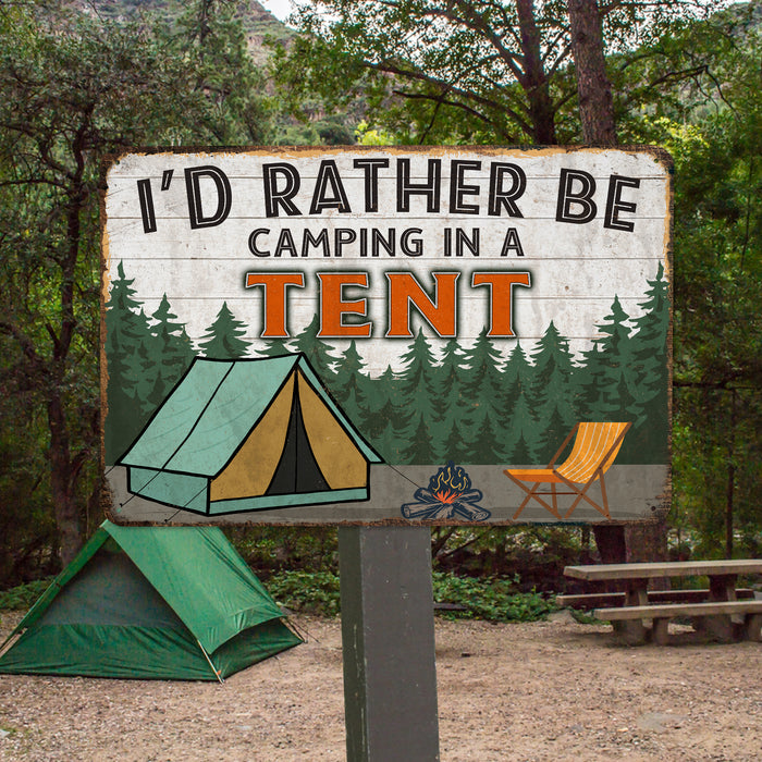 Camping Sign I'd Rather Be Camping Gift Cabin Decor Outdoor Decor Tent Sign