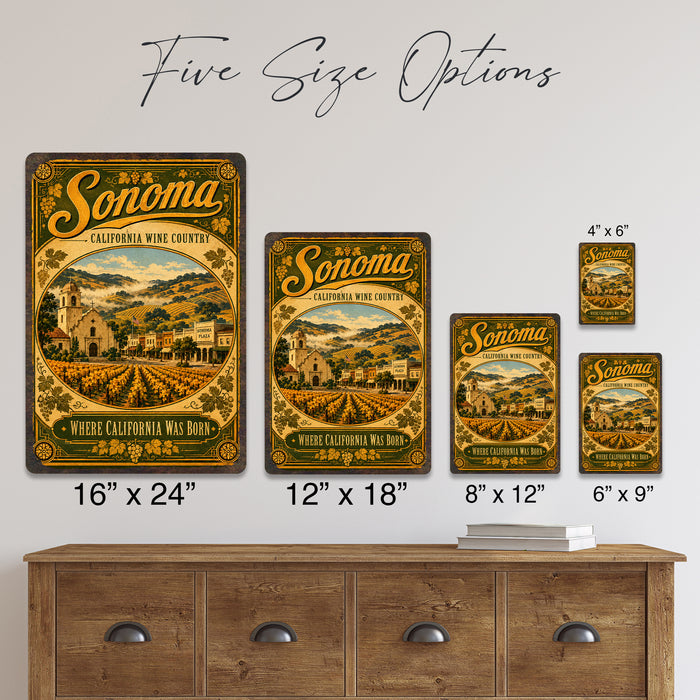 Sonoma California Wine Country metal sign with vintage weathered-tin travel poster illustration — Sonoma California Wine