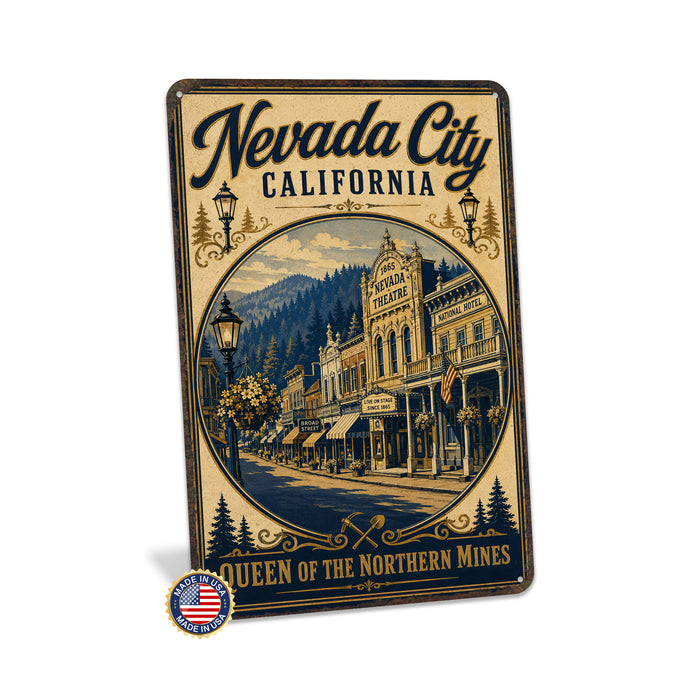 Nevada City Queen of the Northern Mines metal sign with vintage weathered-tin travel poster illustration — Nevada City Queen